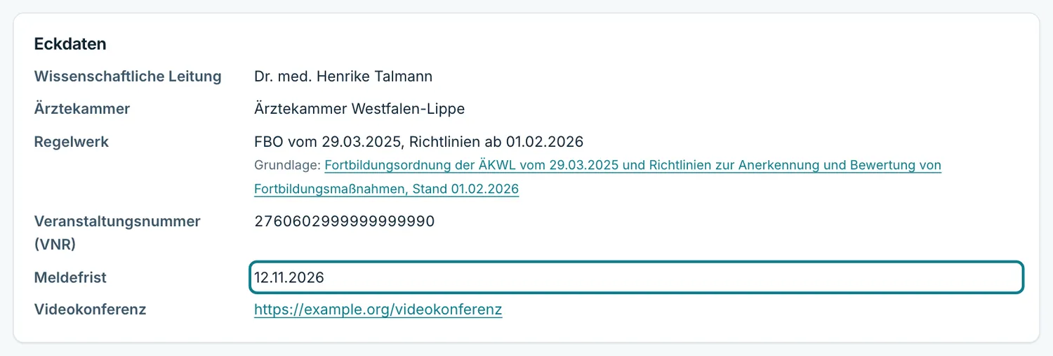 Bereich Eckdaten einer Veranstaltung mit Ärztekammer, Regelwerk, Veranstaltungsnummer und Meldefrist