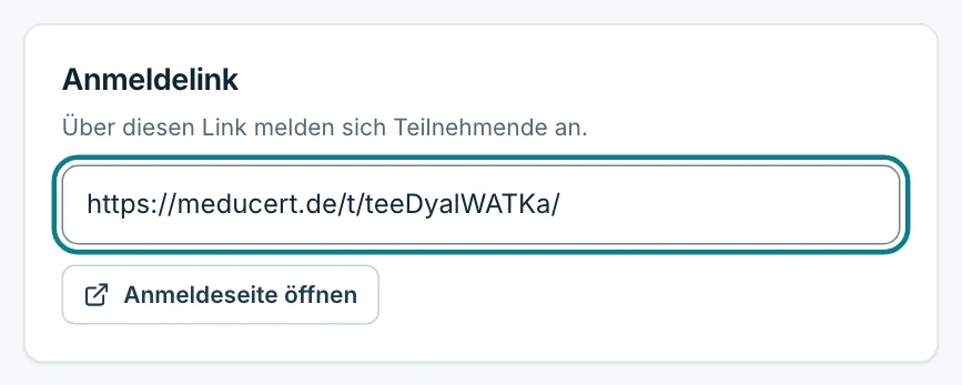 Karte Anmeldelink mit dem Link und dem Knopf Anmeldeseite öffnen